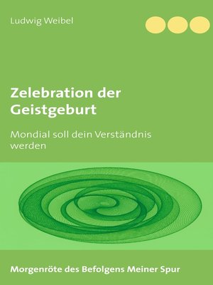 cover image of Zelebration der Geistgeburt